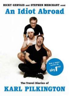 Идиот за границей / An Idiot Abroad (2010) 1 сезон